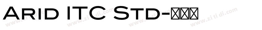 Arid ITC Std字体转换